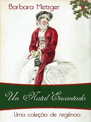 cover image of Um natal encando-An Enchanted Christmas